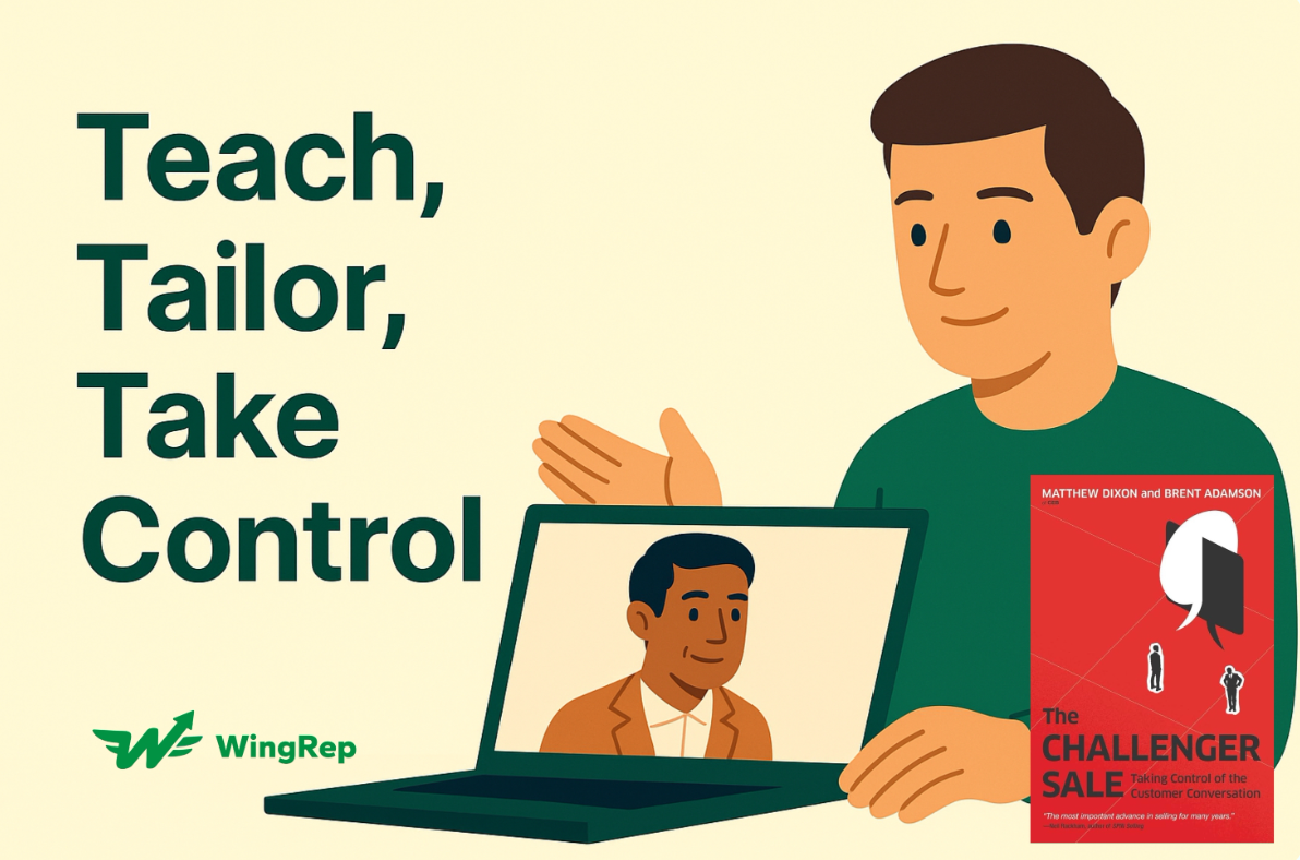 Teach, Tailor, Take Control: The Challenger Trifecta Explained